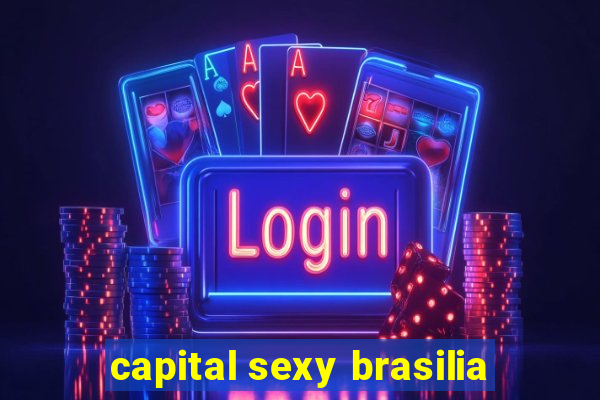 capital sexy brasilia